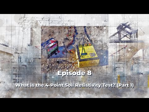 What is the 4-Point Soil Resistivity Test? (Part 1)