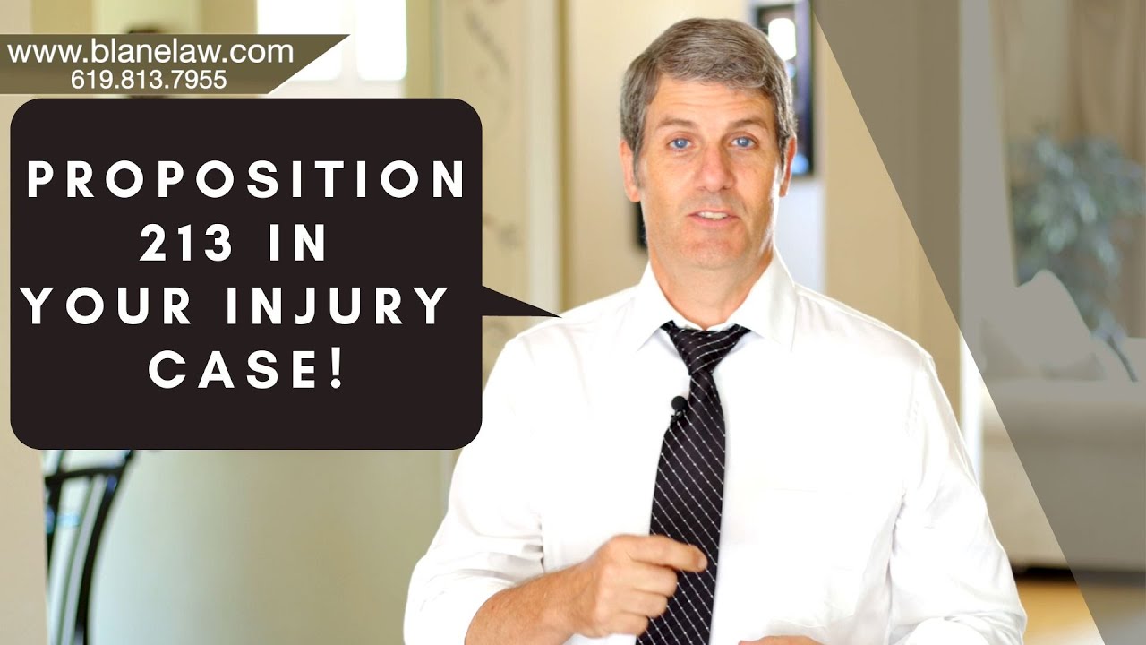 How California Proposition 213 Hurts Your Personal Injury Case!