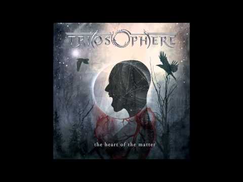 Triosphere - My Fortress