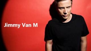 Jimmy Van M - Release on Proton Radio