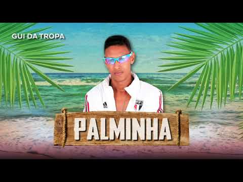 Gui da Tropa - Palminha