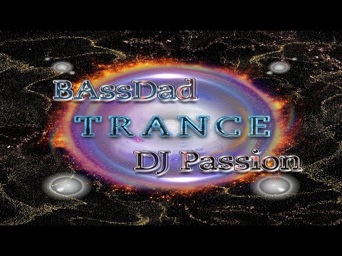 Escape to my reality No.60 finest uplifting Trance / Mixed by "BAssDad" - DJ Passion