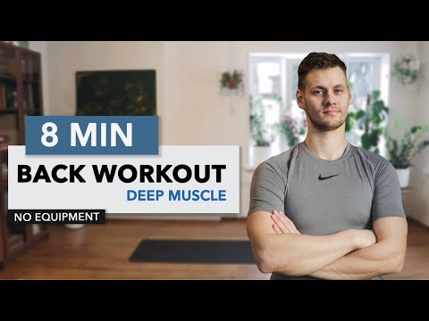 8 MIN BACK WORKOUT FOR DEEP BACK MUSCLES AND BETTER POSTURE// No Equipment | Raivis Smukais