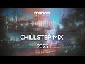 MARION ChillStep Future Garage Mix 2023 1 Hour