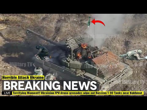 Terrifying Moment (Jun 1 2024) Ukrainian FPV drone grenades wipe out Russian T-90 Tanks near Bakhmut