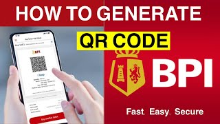 TUTORIAL: HOW TO GENERATE BPI Mobile Banking QR CODE 2021 | Fast Easy & Secure | Lovely Asuncion