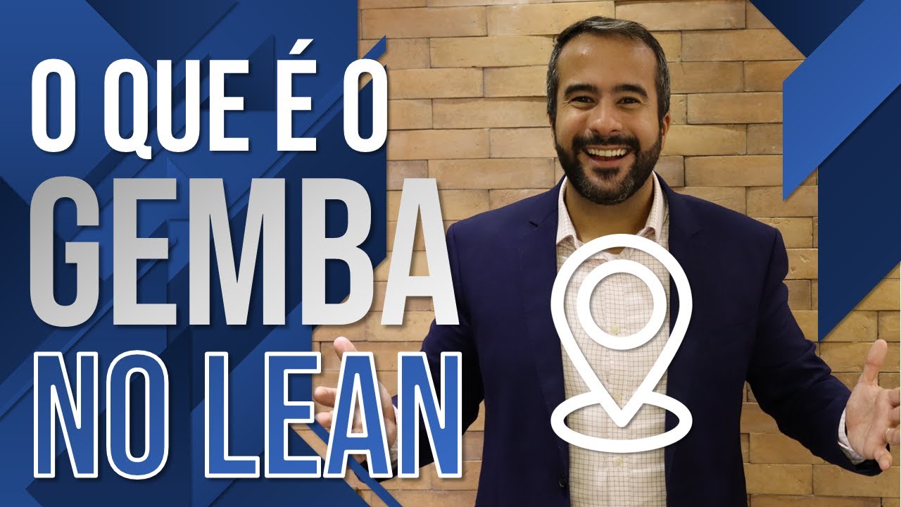 O que é o Gemba no Lean | Por que praticar o Gemba?