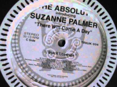 The Absolute introducing Suzanne Palmer - There Will Come A Day (Black Lozenge)