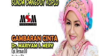 Download lagu Gambaran cinta versi Sundut koplo dr Mariyam s mer... mp3
