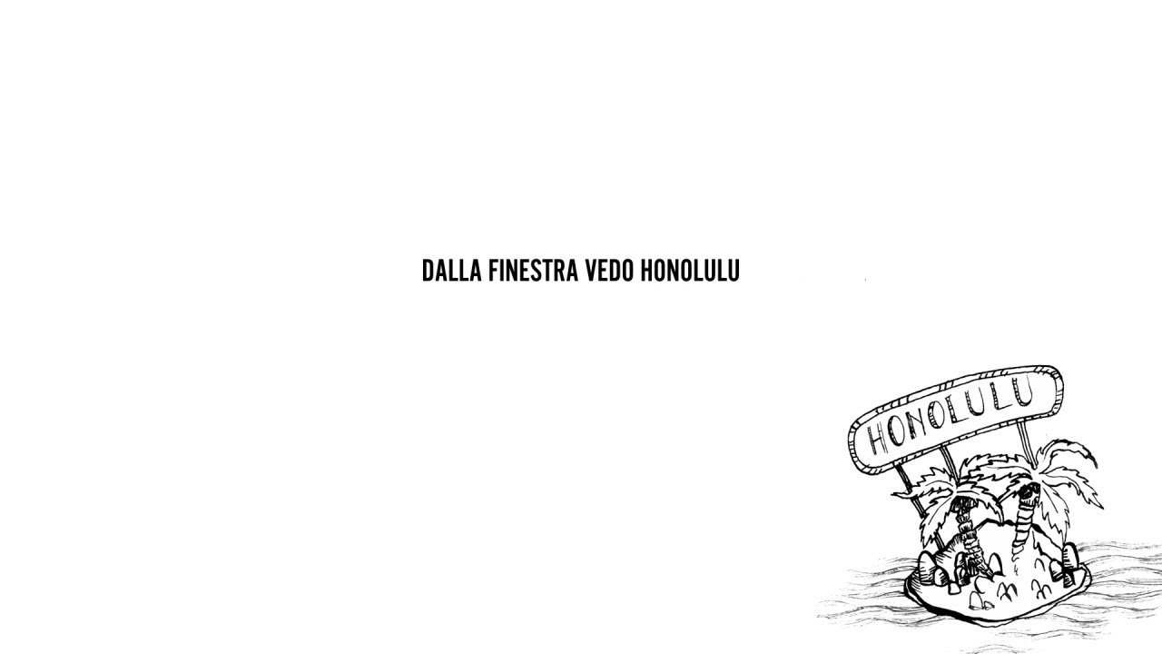 Lyrics Translations Of Honolulu By Chiara Galiazzo Popnable Honolulu lyrics un kane, y una wahine. popnable