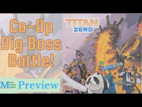 Titan Zero (TDO) Preview - Co-Op Big Boss Battle!