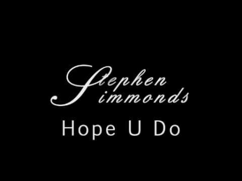 Stephen Simmonds - Hope U Do