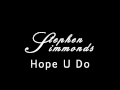 Stephen Simmonds - Hope U Do 