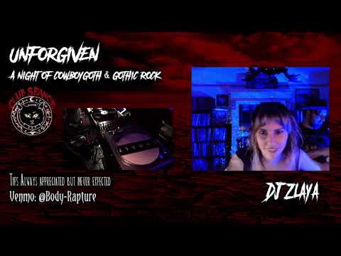 Club Seance - 'Unforgiven Cowboy Goth' DJ Zlaya - set 2 06/26/2021