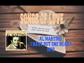 AL MARTINO - I HAVE BUT ONE HEART