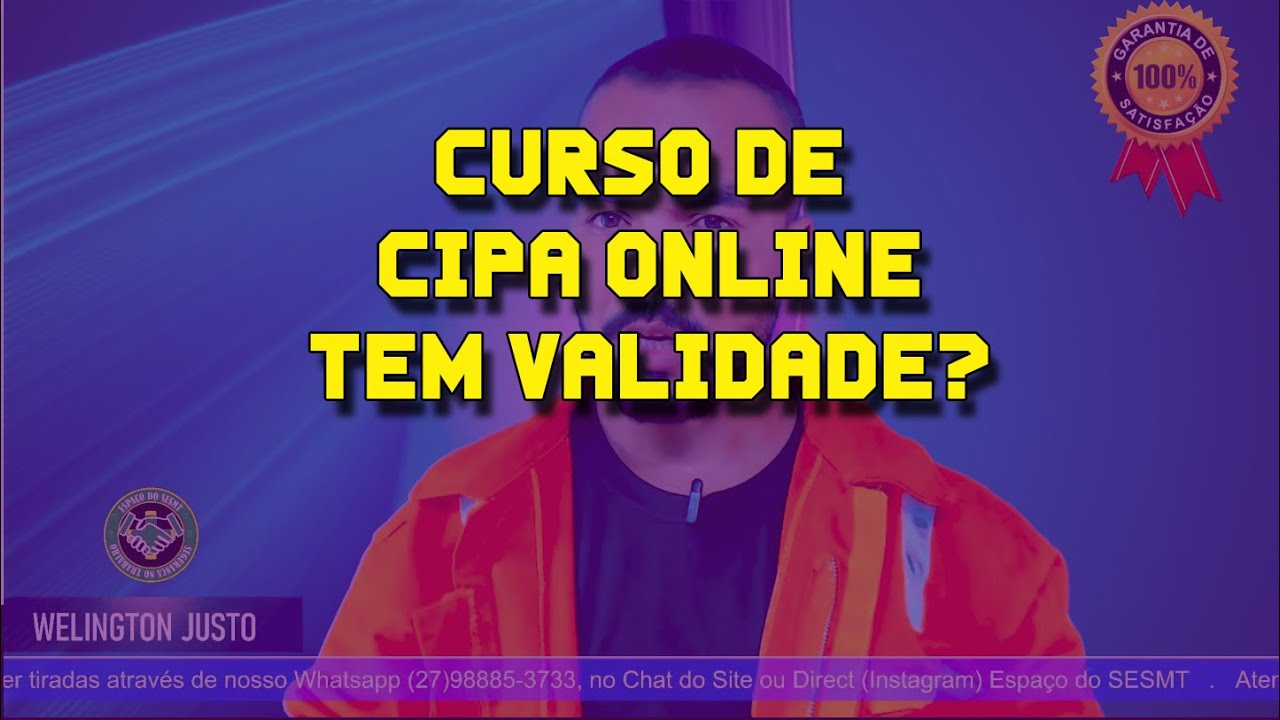 Curso de CIPA Online tem Validade?