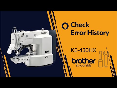 HOW TO Check Error History [Brother KE-430HX/BE-438HX]
