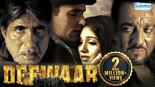 Deewar (2004) Hindi Full Movie - Amitabh Bachchan 