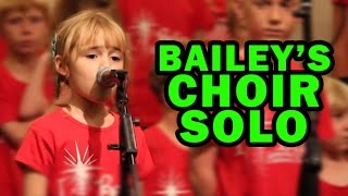 Bailey&#39;s Choir Solo