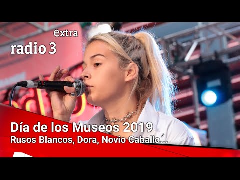 Día de los Museos 2019 - Rusos Blancos, Dora, Novio Caballo, Miqui Puig, Siete70 y Javiera Mena