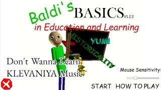 [GMV] Baldi's Basics | "Don't Wanna Learn" (Not a Robot)
