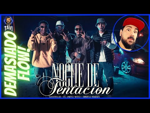 REACCION A Gantel23, El Osito Wito, Dimelo Ismael - Noche De Tentación (Video Oficial)