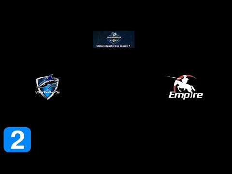Full Highlights Vega Squadron vs Team Empire Game 2- Global eSports Cup