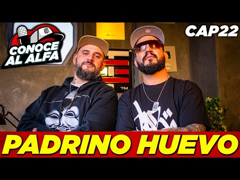 Padrino Huevo - CONOCE AL ALFA - EP 22