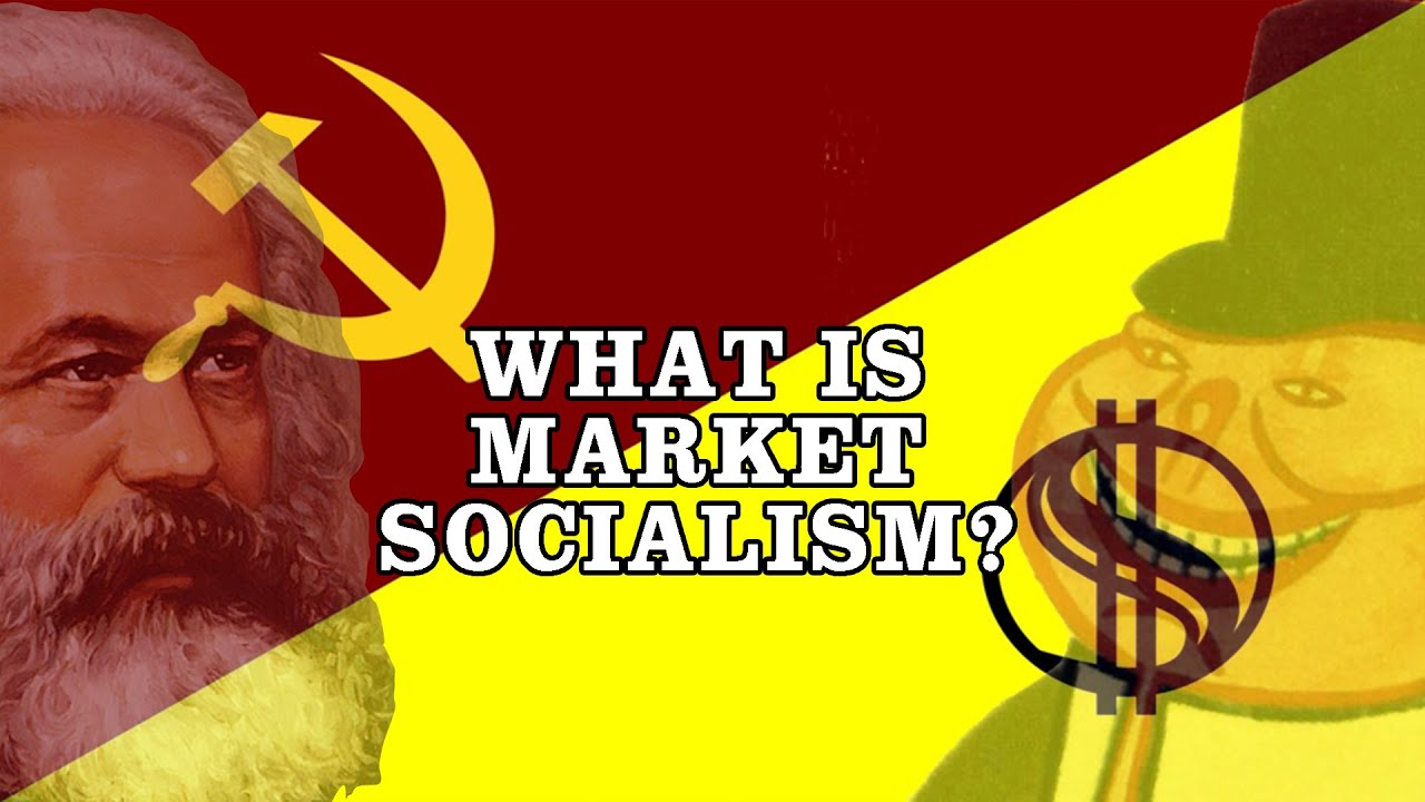 What Is Market Socialism?