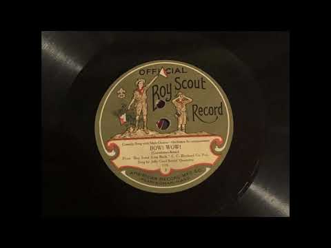 Official Boy Scout Record: Bow! Wow! by Jolly Good Scouts' Quartette