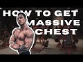 How to Build a Massive Chest | Chest Workout Advanced Technique
