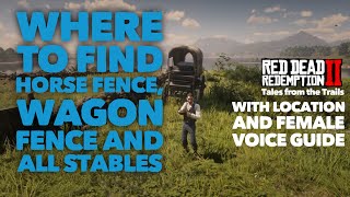 Red Dead Redemption 2: Where to find the Horse fence | Wagon Fence | All Stables Location Guide