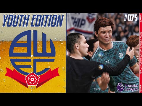 FIFA 21 YOUTH ACADEMY Career Mode EP75 - Youth Edition - Bolton Wanderers - GET ON THE BEERS !