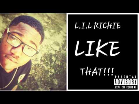 Lil Richie - Like That