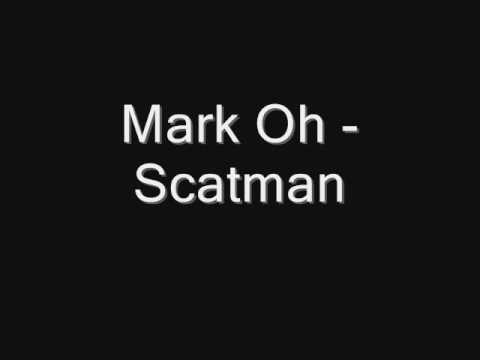 Mark Oh - Scatman