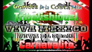12.- Tribalishious! - Carnavalito - Grandes de la Costa Mix
