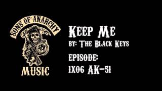 Keep Me - The Black Keys | Sons of Anarchy | Season 1