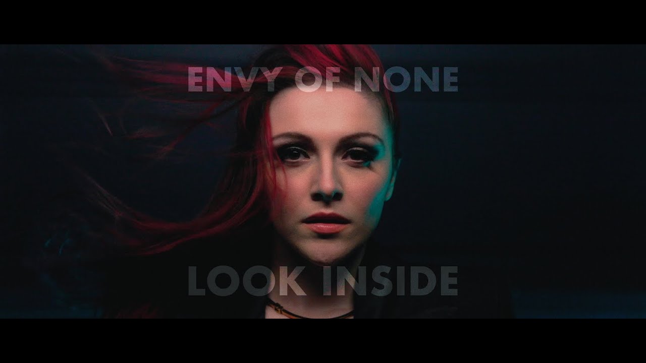 Envy Of None - Look Inside (Official Video) - YouTube