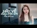 HÃY VỀ ĐÂY BÊN EM BẢO VÂN COVER Người Yêu Ơi Có Biết Em Nhớ Anh Nhiều Lắm