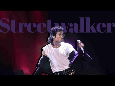 Michael Jackson - Streetwalker |MJVM MIX