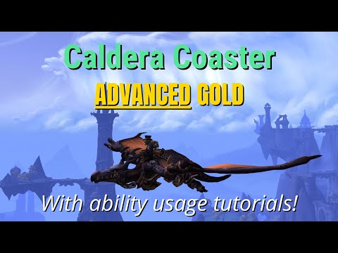 ADVANCED GOLD - Caldera Coaster - Forbidden Reach - Dragonflight WoW Racing Series
