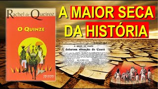 O Quinze - Rachel de Queiroz (Resenha - Resumo )