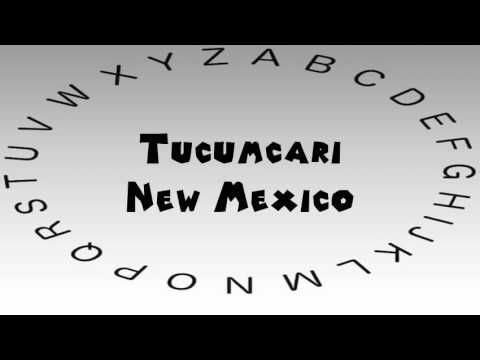 How to Say or Pronounce USA Cities — Tucumcari, New Mexico