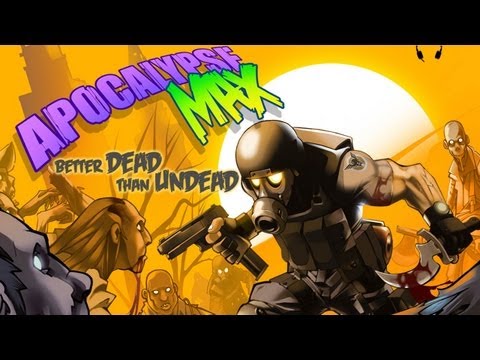 Apocalypse Max : Better Dead than Undead IOS