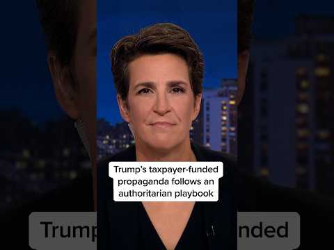 Trump’s taxpayer-funded propaganda follows an authoritarian playbook