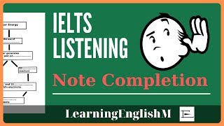 [Ex 3] IELTS Listening Test - Note Completion Exercise 3