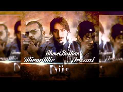 MiranMir & Ahmet Başkan & Arzani-Düş (2015)
