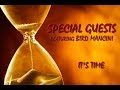 Special Guests feat.  Bird Mancini - It's Time