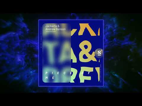 Andrew Benson, Jackarta - Piece Of Me (Extended Mix) [Sommersville Records]