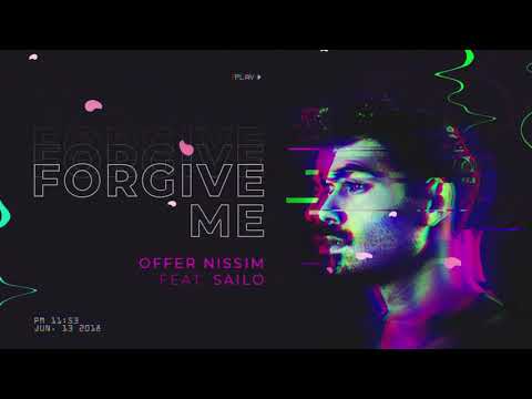Offer Nissim Feat Sailo 💜 Forgive Me #offernissim #technomelody